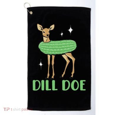 Dill Pickle Dill Doe Dark Inappropriate Offensive Golf Towel