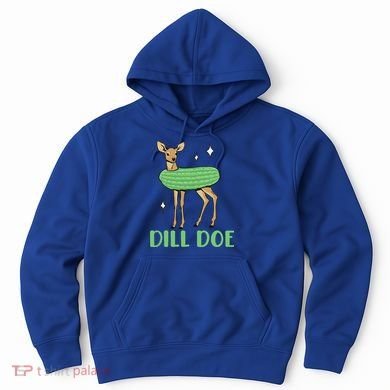 Dill Pickle Dill Doe Dark Inappropriate Offensive Hoodie