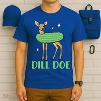 Dill Pickle Dill Doe Dark Inappropriate Offensive T-Shirt thumb 6