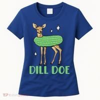 Dill Pickle Dill Doe Dark Inappropriate Offensive Women's T-Shirt thumb 0