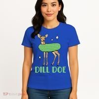 Dill Pickle Dill Doe Dark Inappropriate Offensive Women's T-Shirt thumb 4