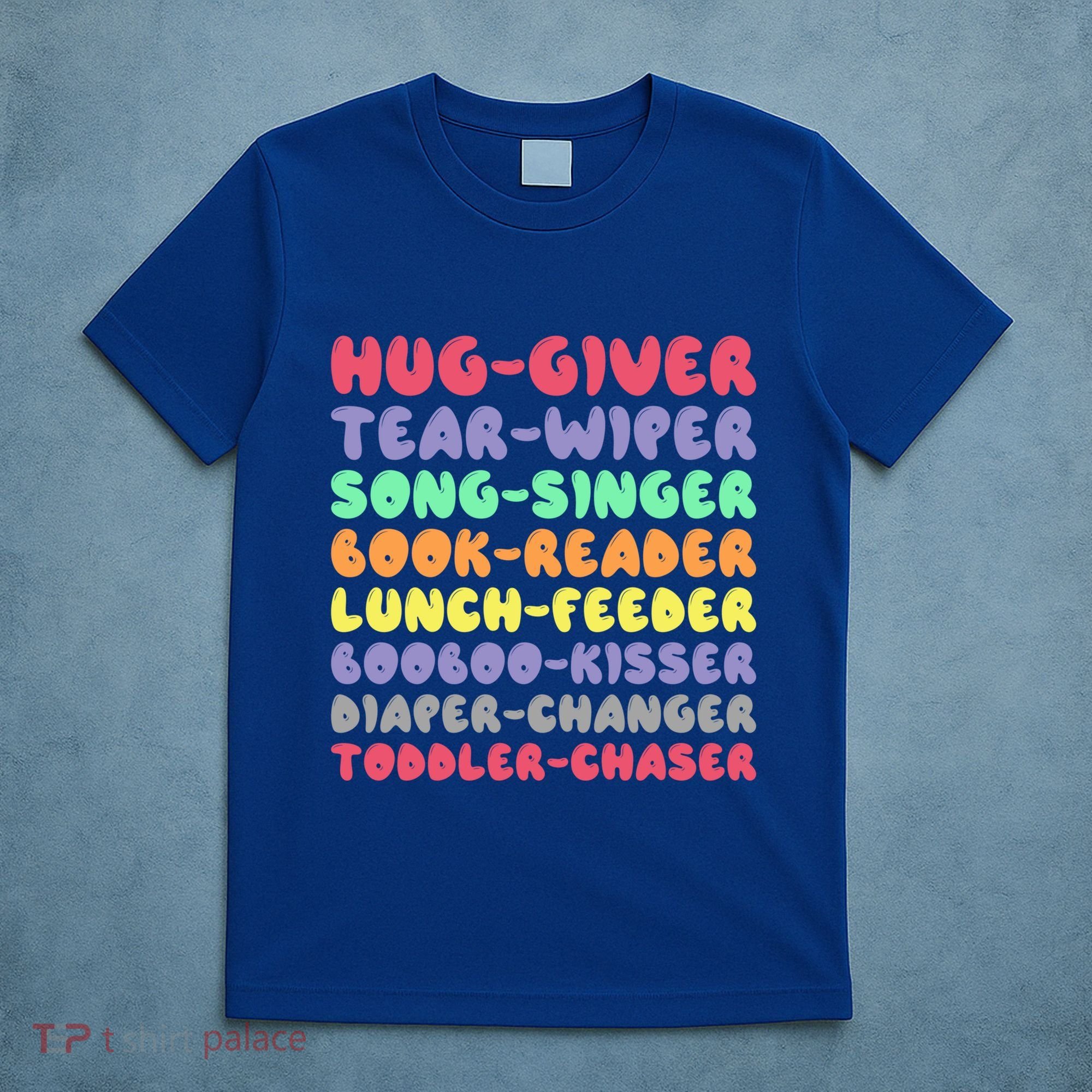 Daycare Provider Daycare Teacher Care Provider Gift T-Shirt