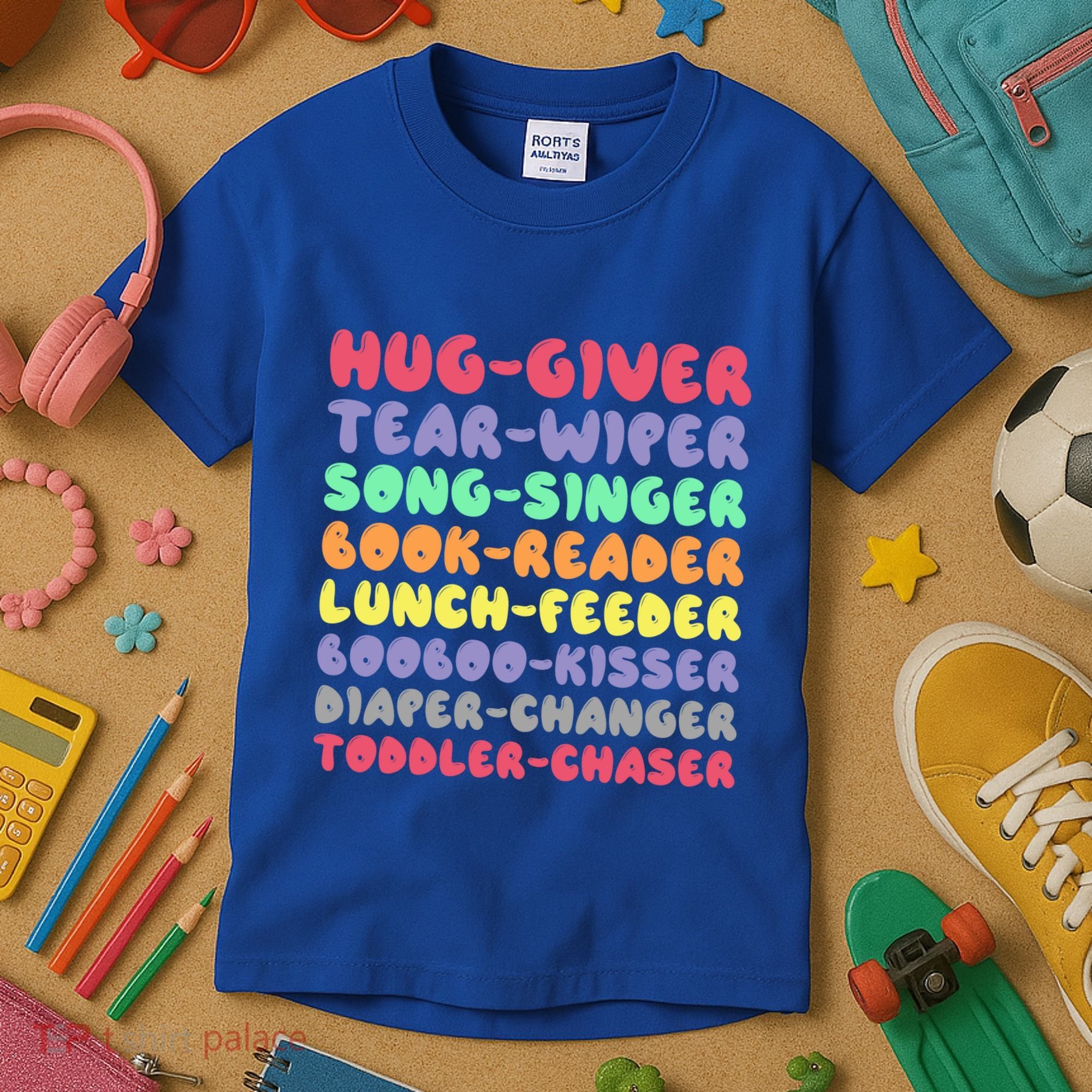 Daycare Provider Daycare Teacher Care Provider Gift Kids T-Shirt