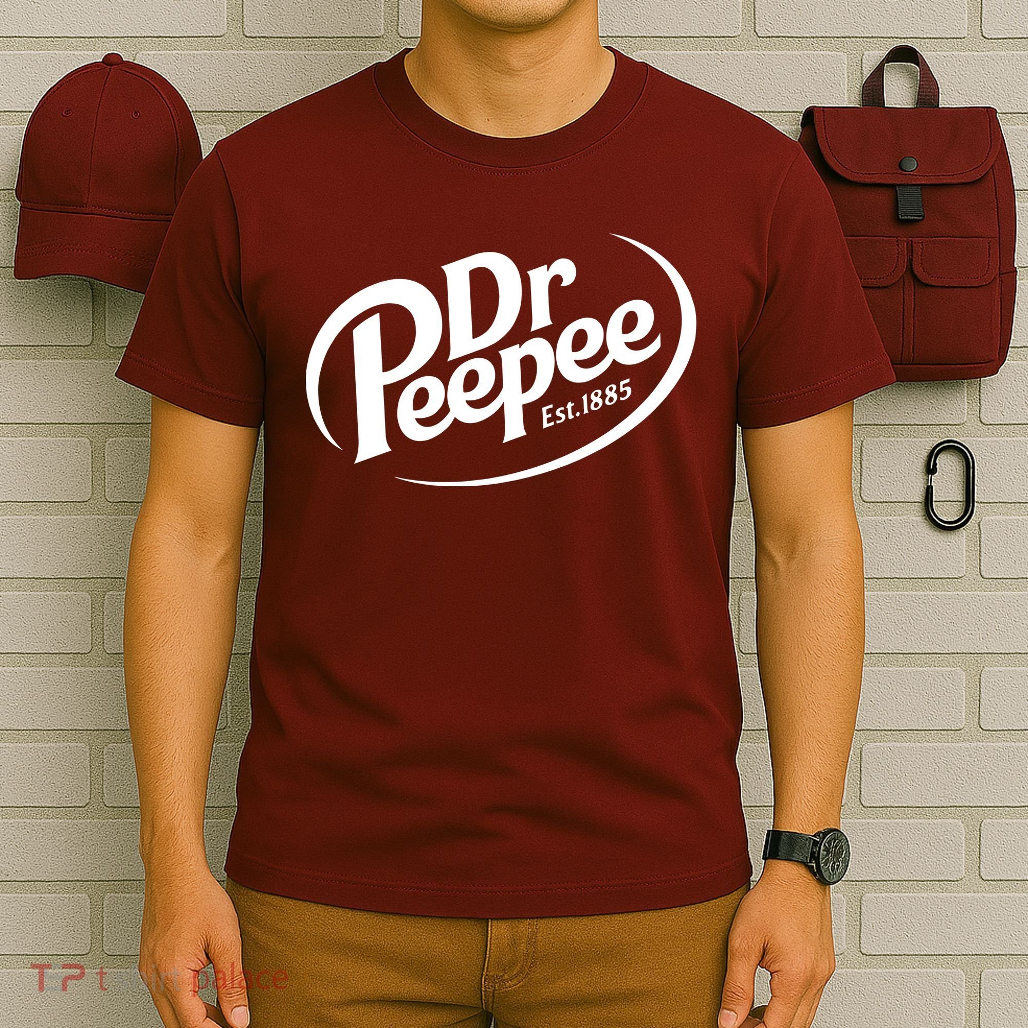 Dr Peepee Est 1885 Funny Spoof Parody T-Shirt