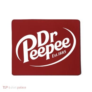 Dr Peepee Est 1885 Funny Spoof Parody Mousepad