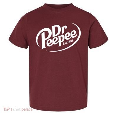 Dr Peepee Est 1885 Funny Spoof Parody Toddler T-Shirt