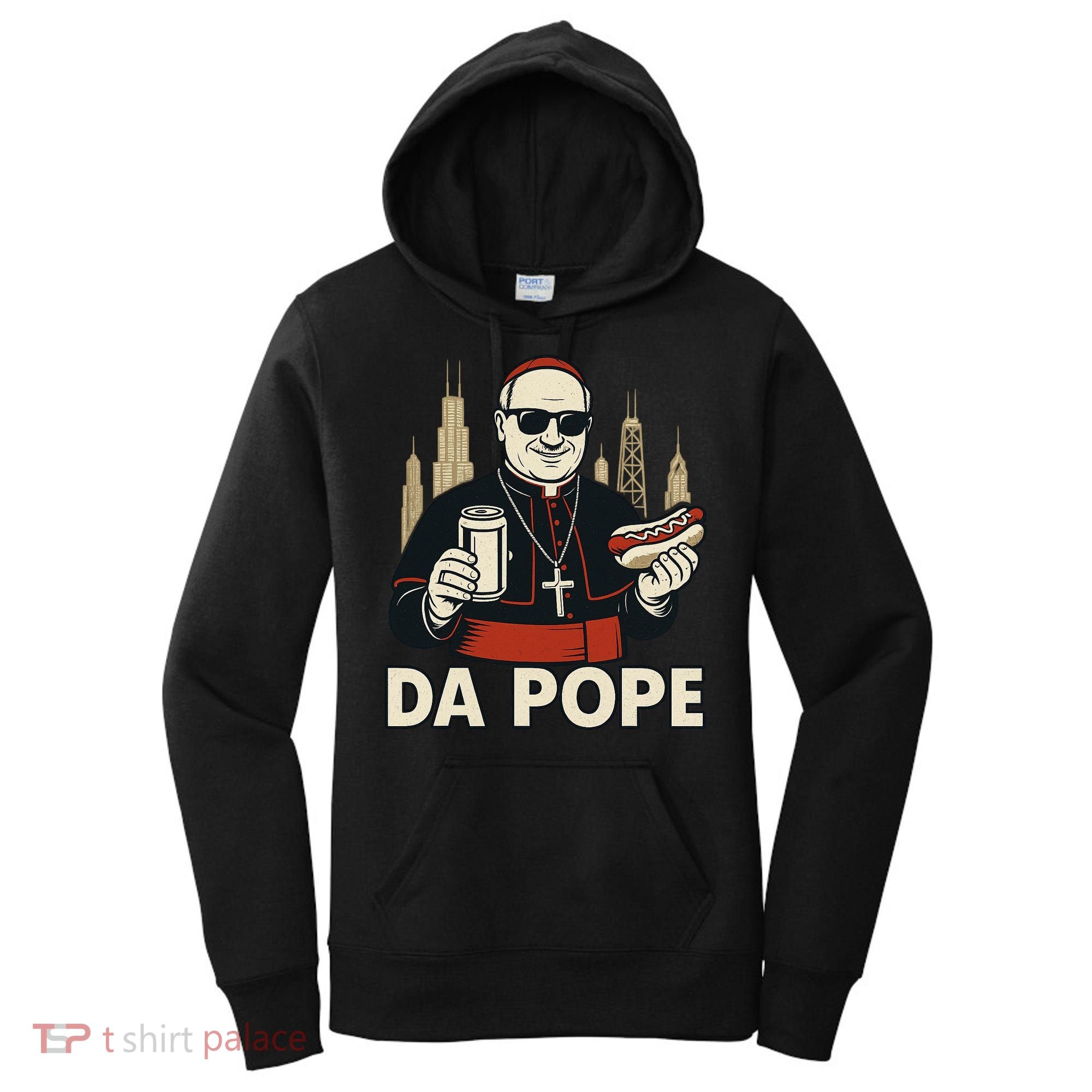 Da Pope From America Chicago Pope Leo XIV Women's Hoodie