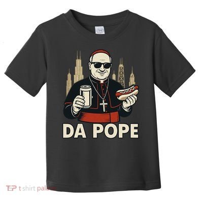 Da Pope From America Chicago Pope Leo XIV Toddler T-Shirt