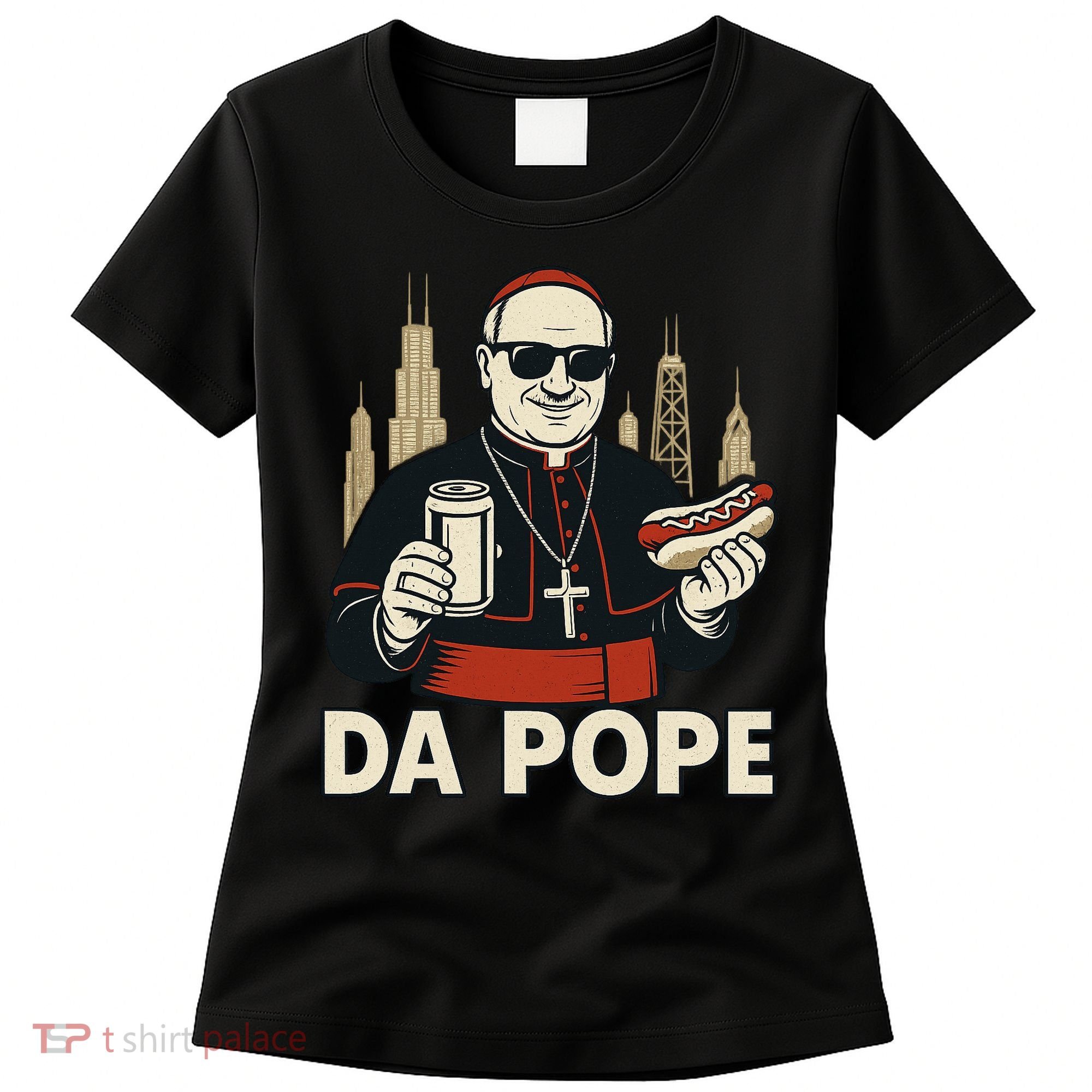 Da Pope From America Chicago Pope Leo XIV Women's T-Shirt