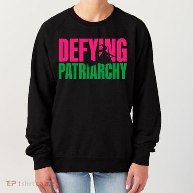 Defying Patriarchy Funny Feminist Witch Design Women's Sweatshirt