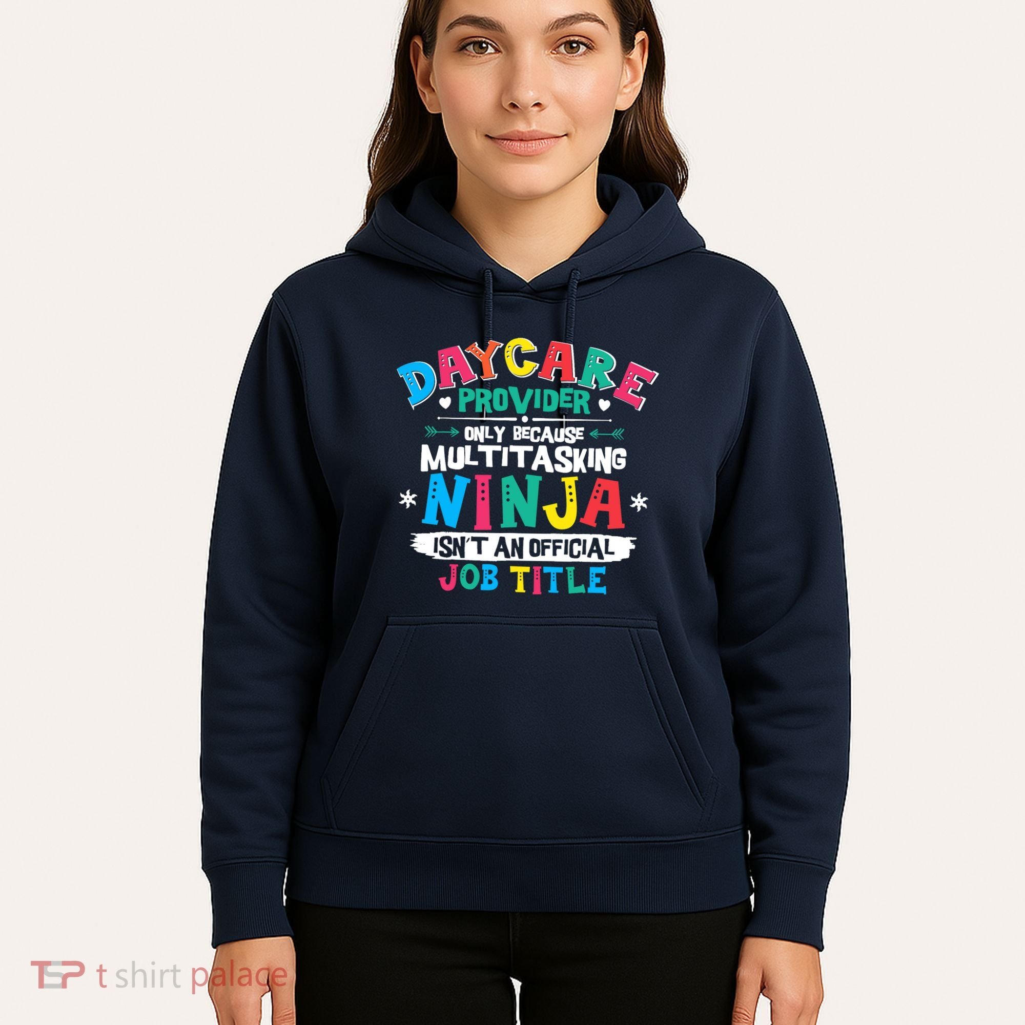 Daycare Provider Funny Ninja Teacher Appreciation Wo Hoodie