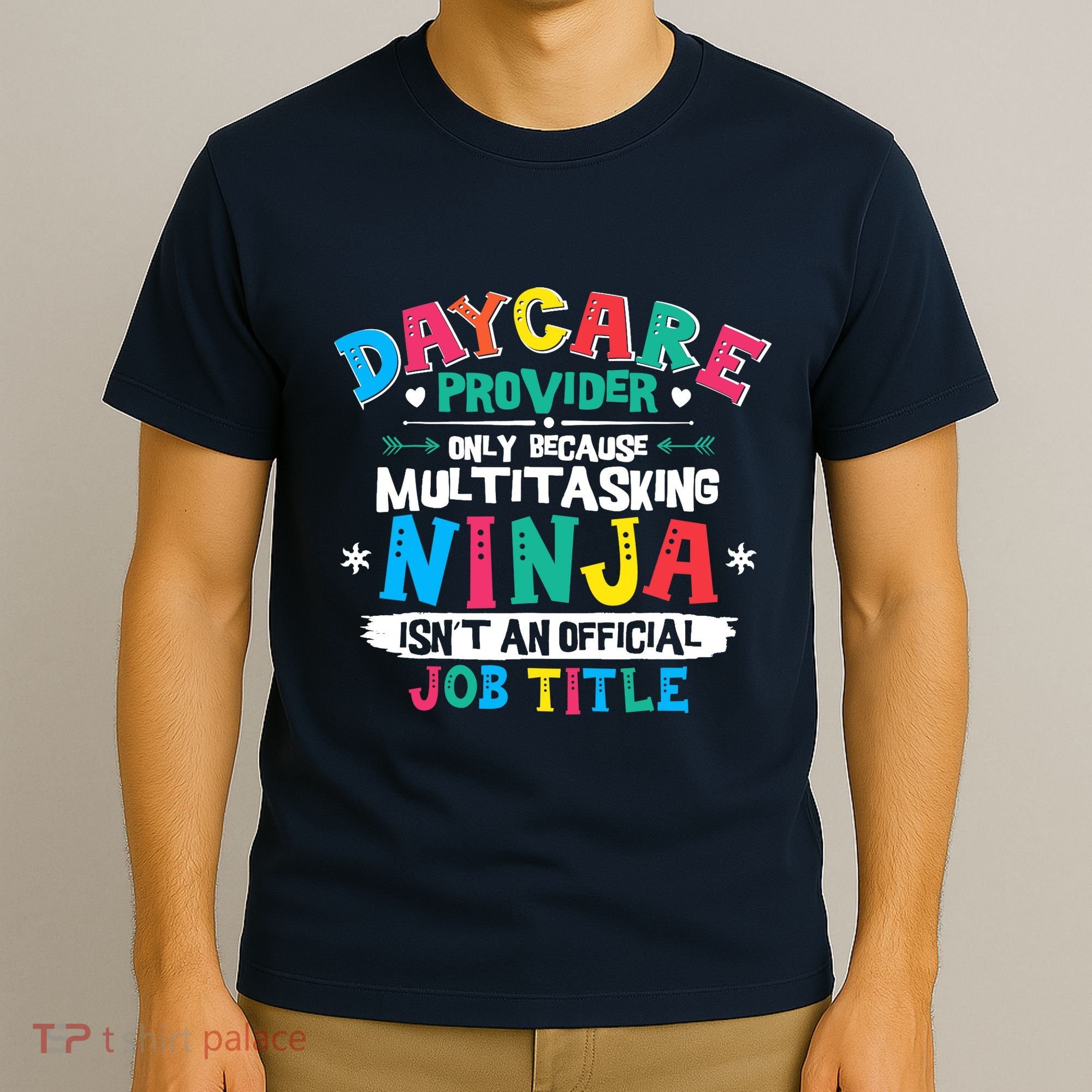 Daycare Provider Funny Ninja Teacher Appreciation Wo T-Shirt