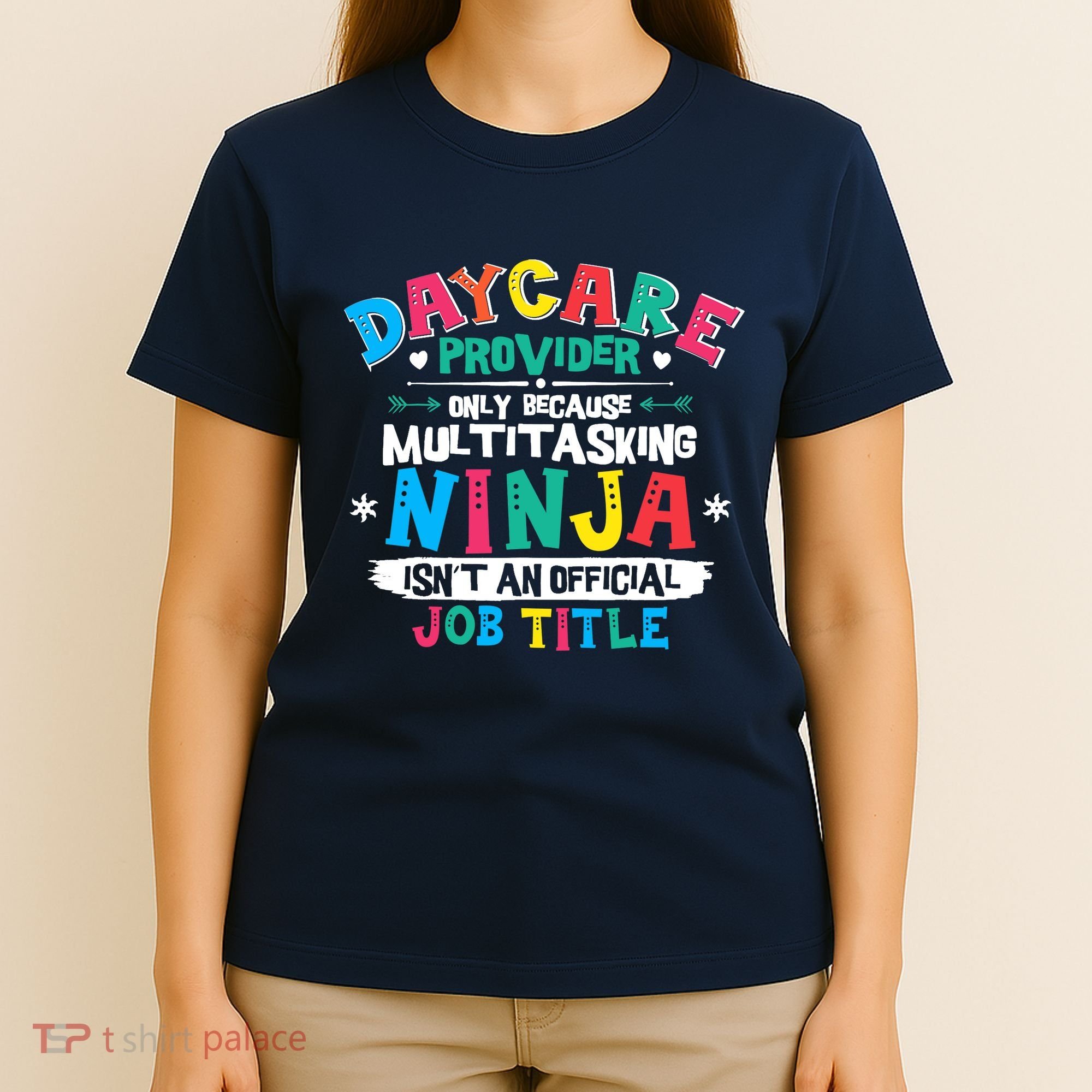 Daycare Provider Funny Ninja Teacher Appreciation Wo T-Shirt