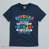 Daycare Provider Funny Ninja Teacher Appreciation Wo T-Shirt thumb 5