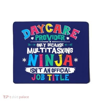 Daycare Provider Funny Ninja Teacher Appreciation Wo Mousepad