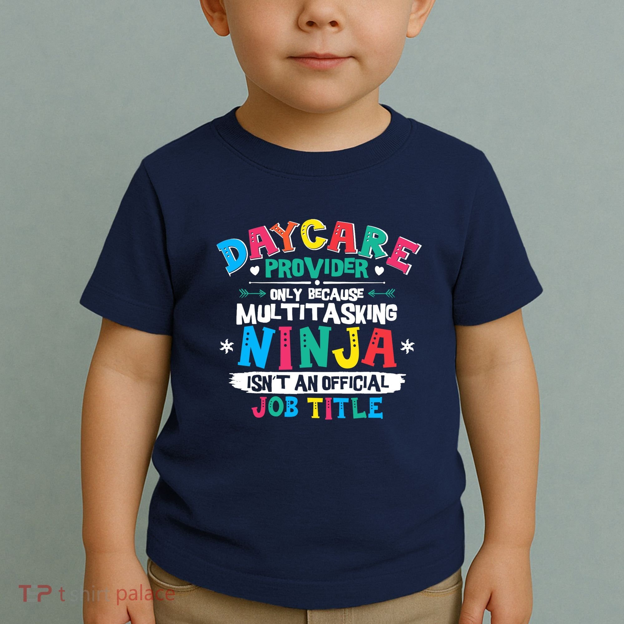 Daycare Provider Funny Ninja Teacher Appreciation Wo Toddler T-Shirt