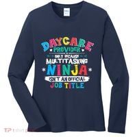 Daycare Provider Funny Ninja Teacher Appreciation Wo Women's Long Sleeve Shirt thumb 0