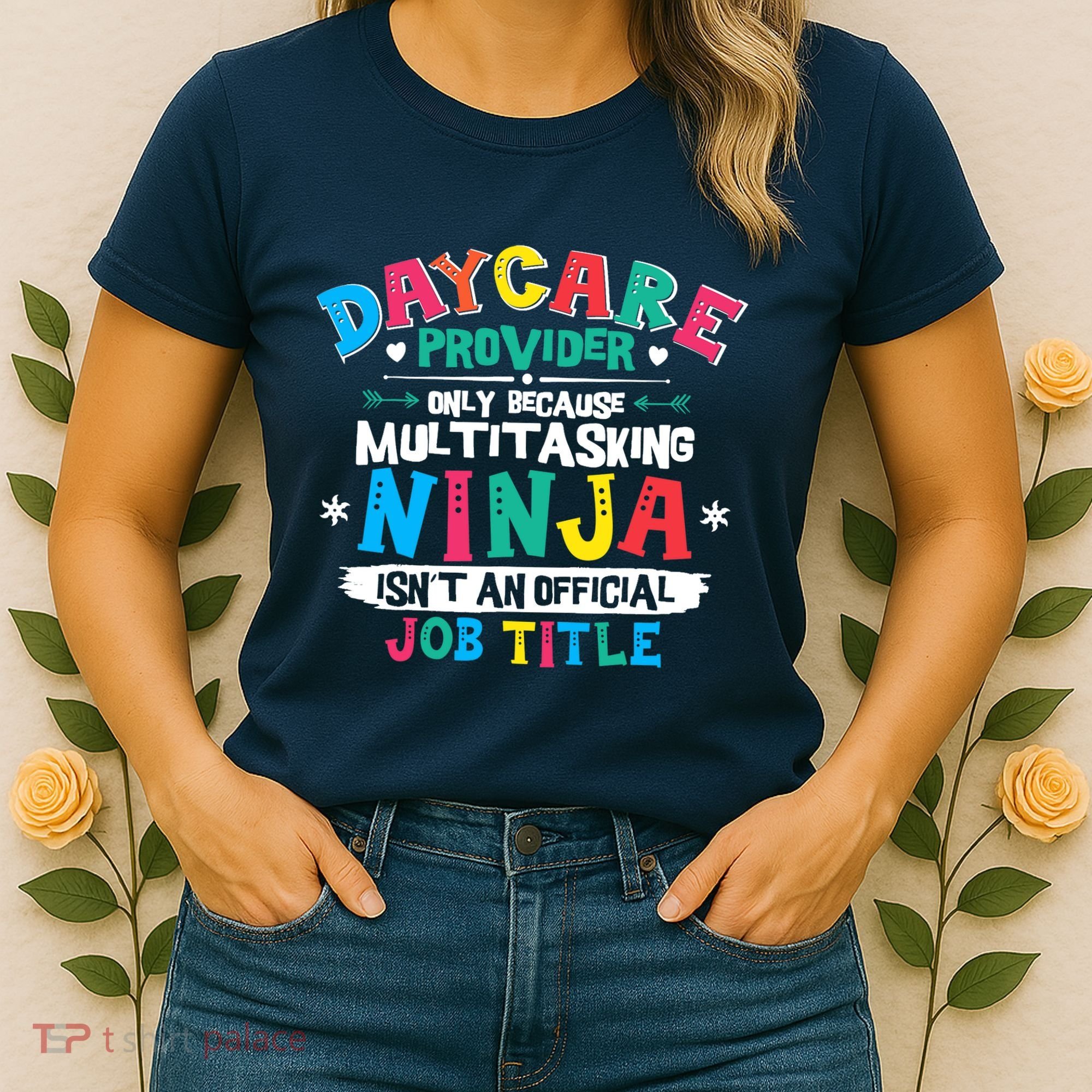 Daycare Provider Funny Ninja Teacher Appreciation Wo Women's T-Shirt