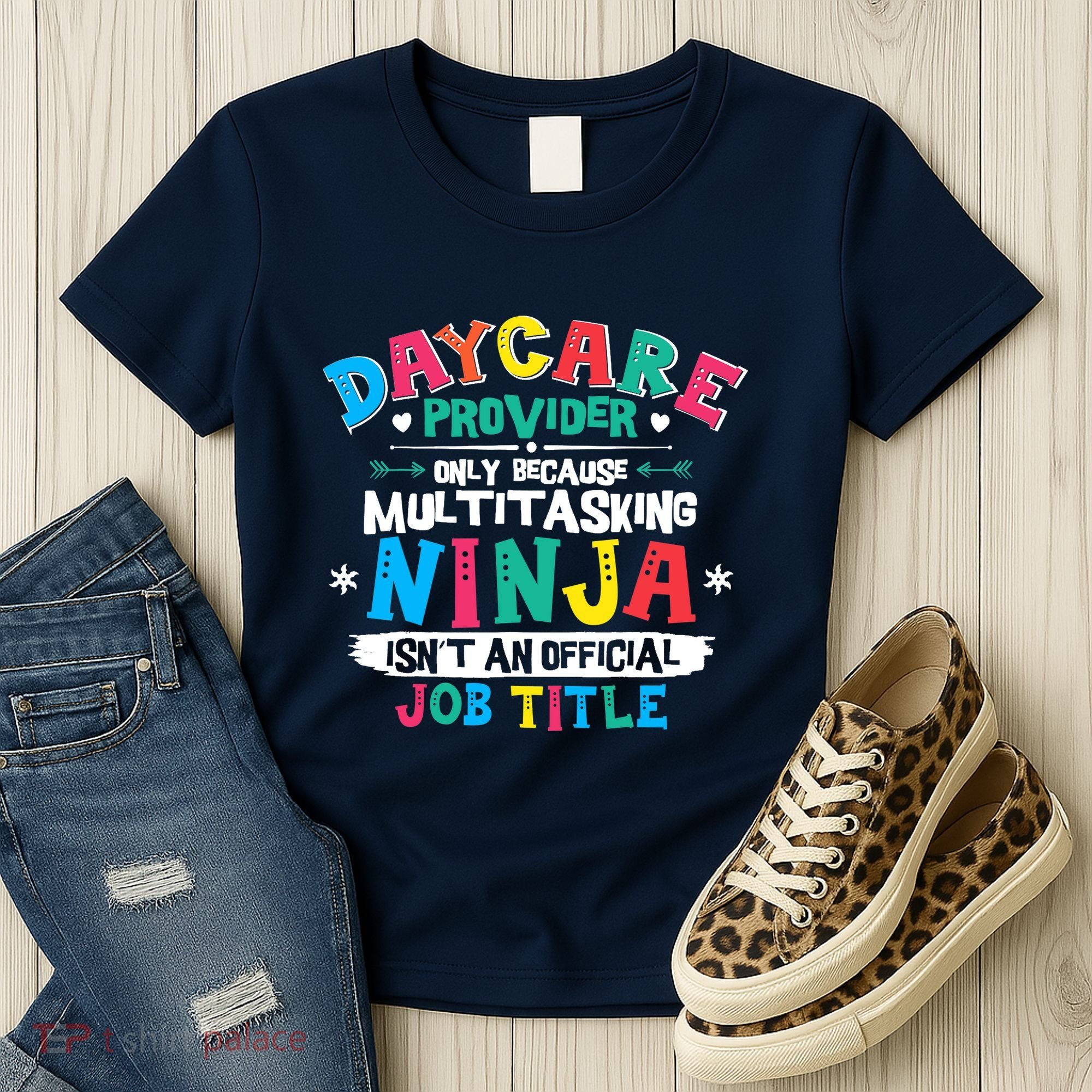 Daycare Provider Funny Ninja Teacher Appreciation Wo Women's T-Shirt