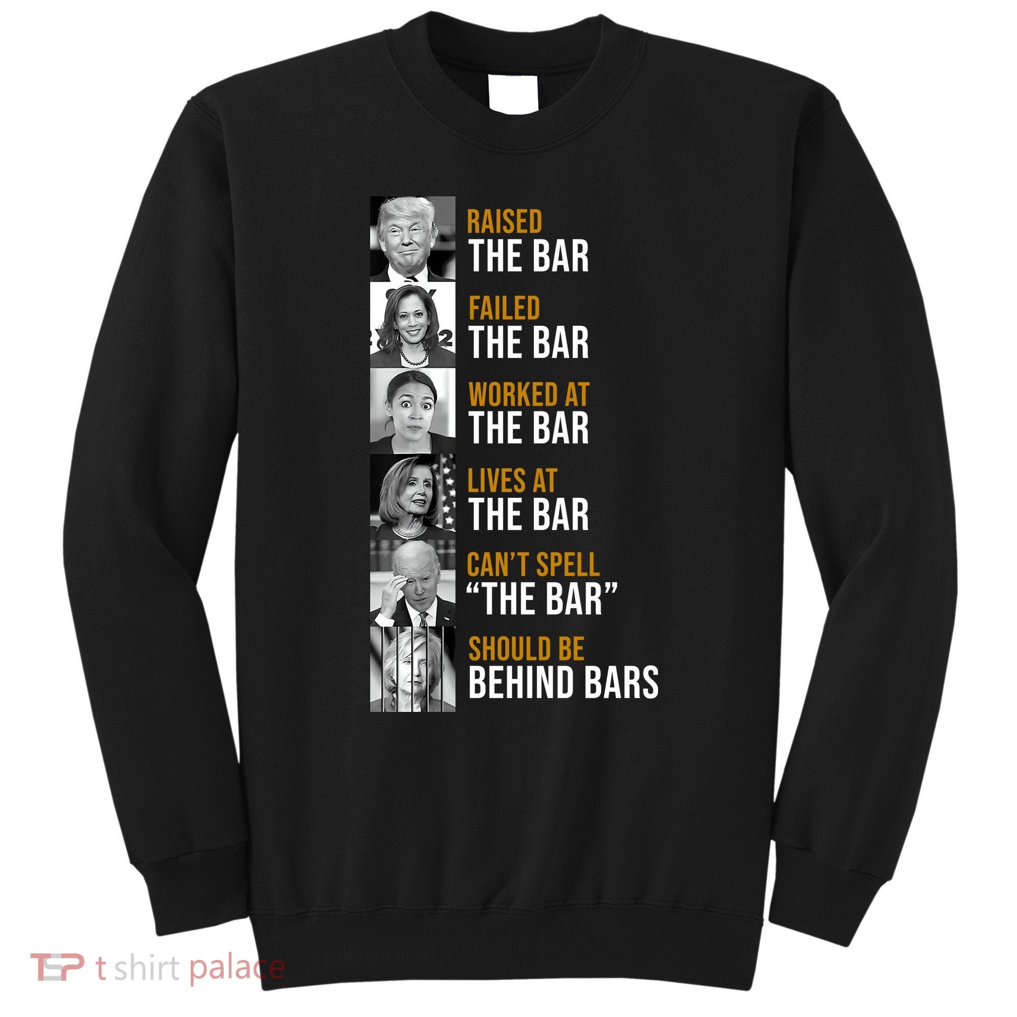 Democrat Party Funny Political Behind Bars Sweatshirt