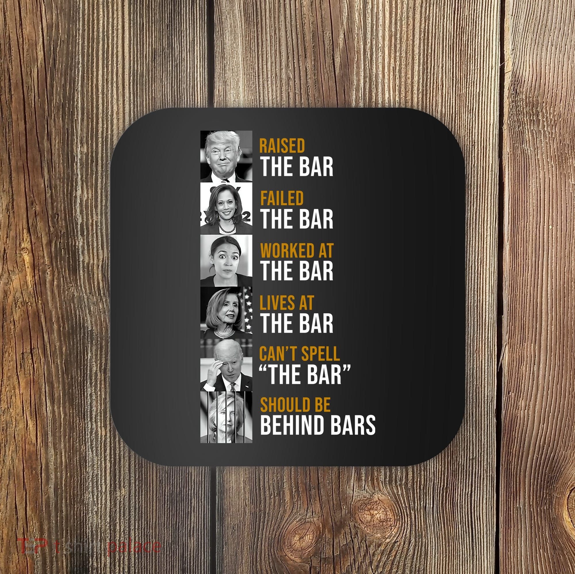 Democrat Party Funny Political Behind Bars Coaster