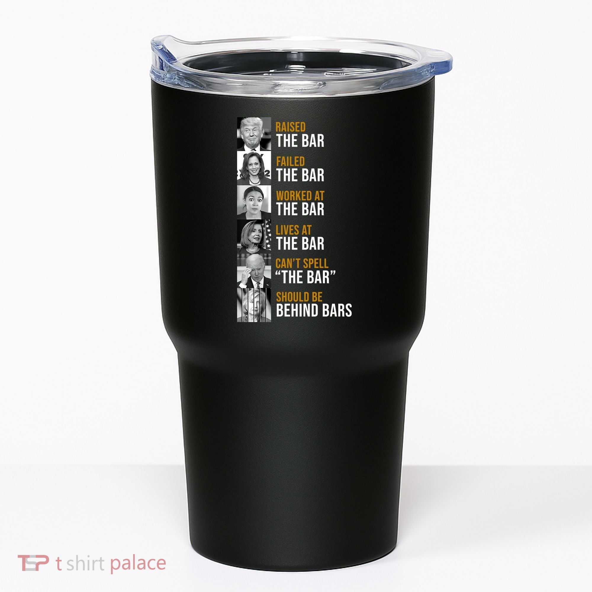 Democrat Party Funny Political Behind Bars Tumbler