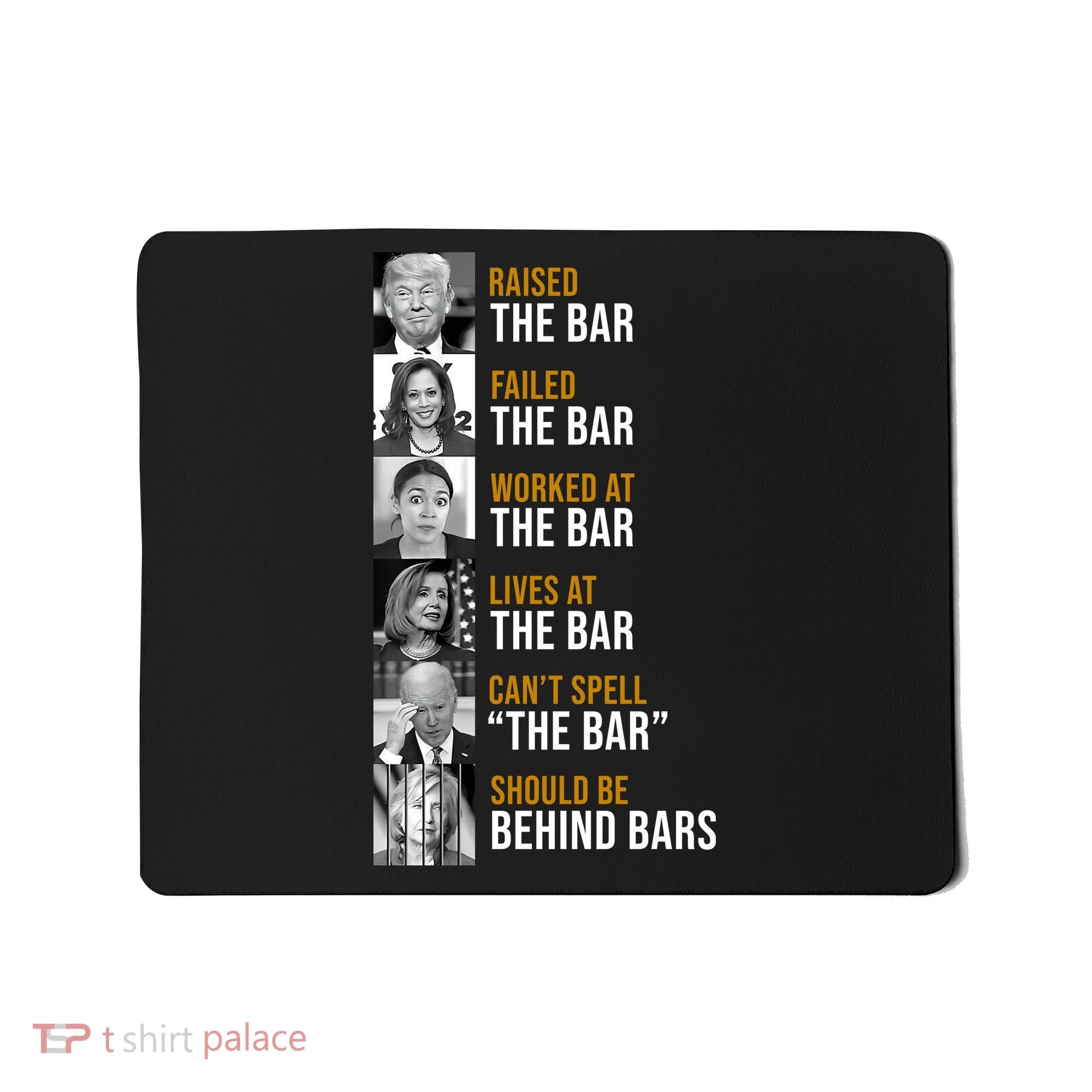 Democrat Party Funny Political Behind Bars Mousepad