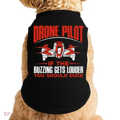 Drone Pilot Funny Drones Drone Pilot Quadrotor Doggie Tank
