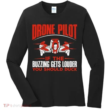 Drone Pilot Funny Drones Drone Pilot Quadrotor Women's Long Sleeve Shirt