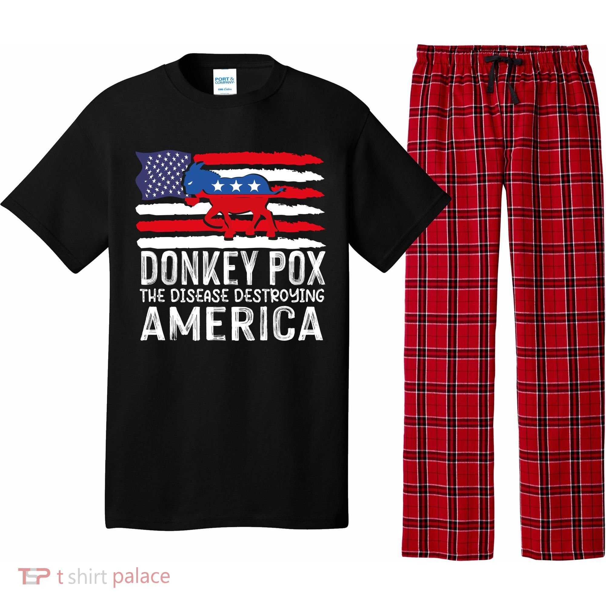 Donkey Pox Funny Anti Democrat Pajama Set
