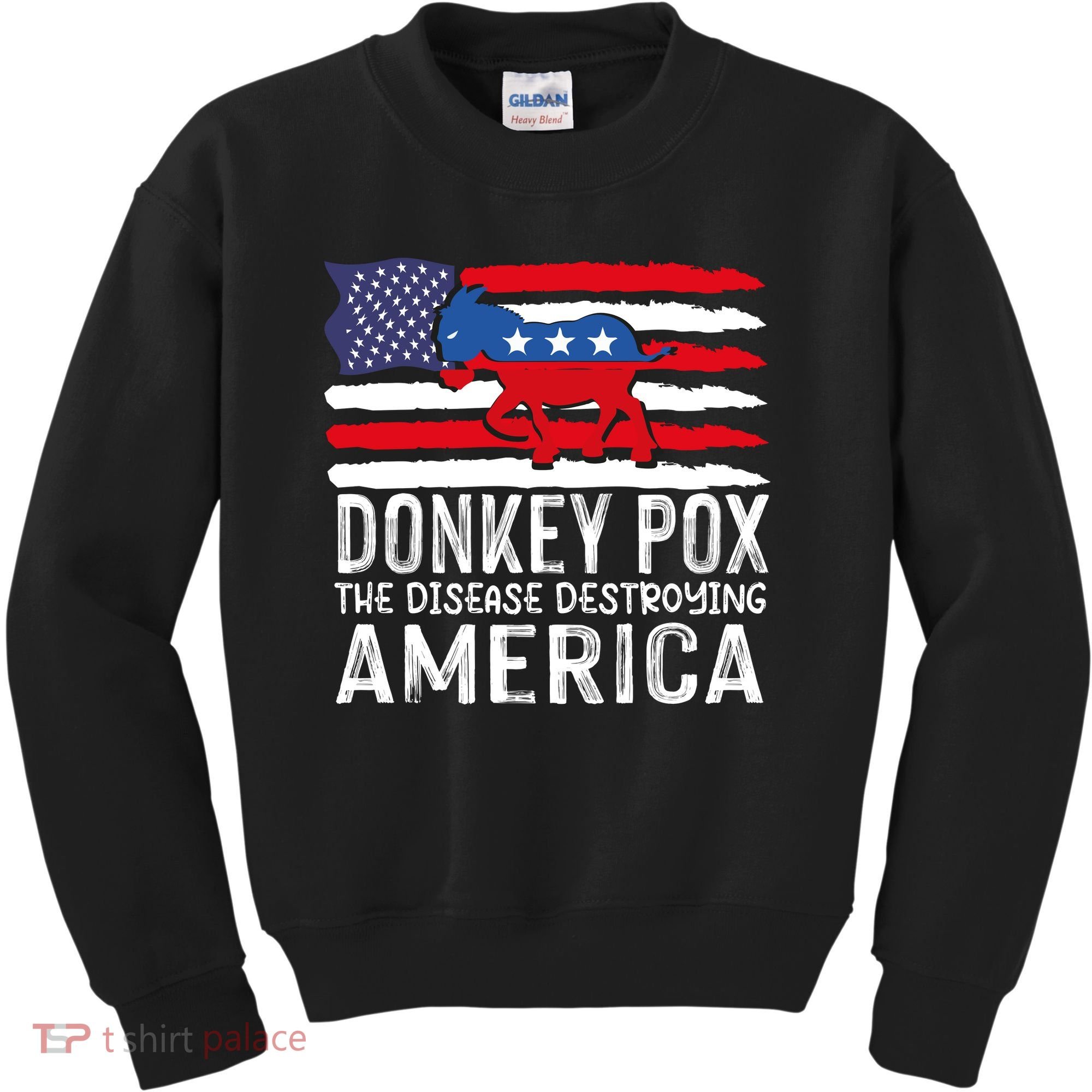 Donkey Pox Funny Anti Democrat Kids Sweatshirt