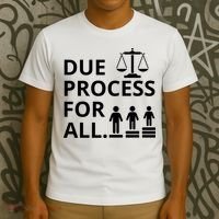 Due Process For All T-Shirt thumb 3