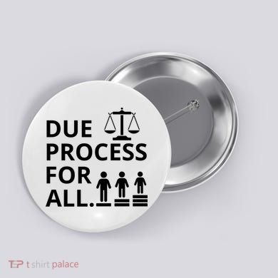Due Process For All Button