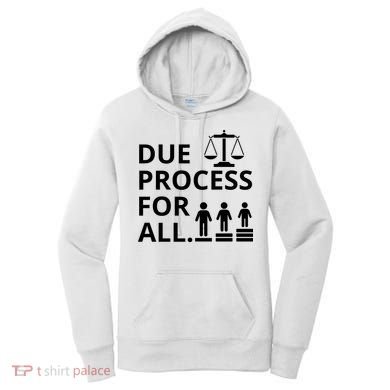 Due Process For All Women's Hoodie
