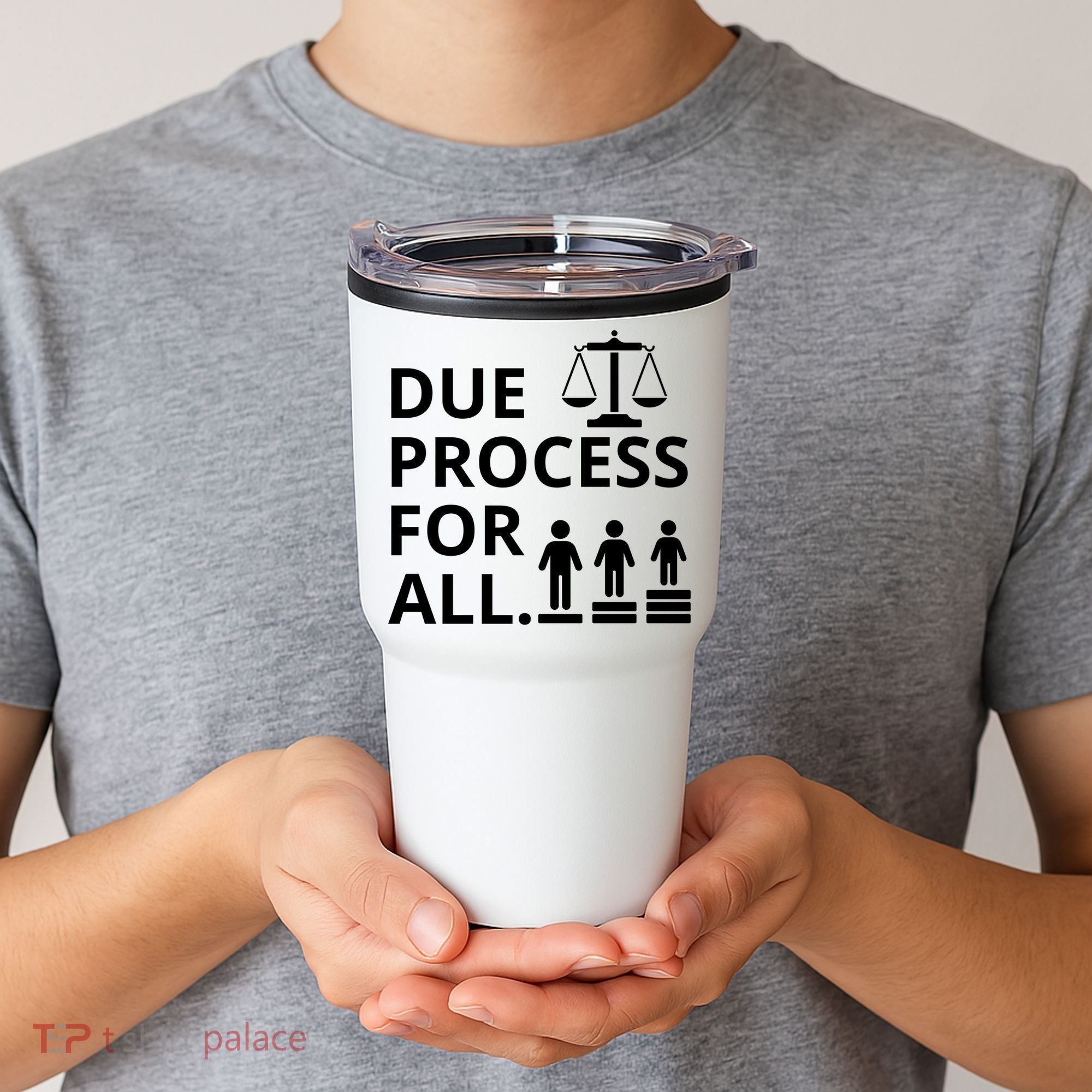 Due Process For All Tumbler
