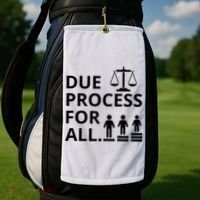Due Process For All Golf Towel thumb 2