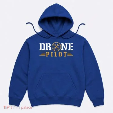 Drone Pilot Funny Quadrotor Drone Pilot Drones Gift Hoodie