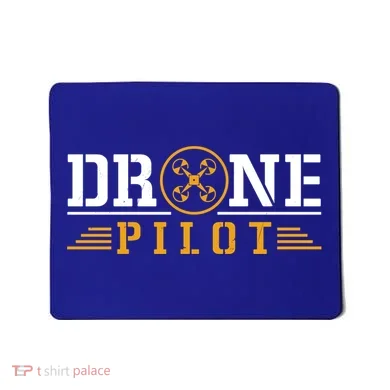 Drone Pilot Funny Quadrotor Drone Pilot Drones Gift Mousepad