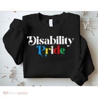Disability Pride Flag July Disabled Pride Month Awareness Sweatshirt thumb 2