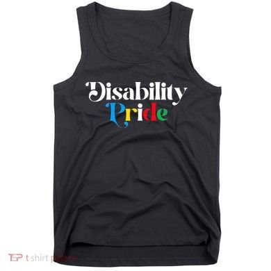Disability Pride Flag July Disabled Pride Month Awareness Tank Top