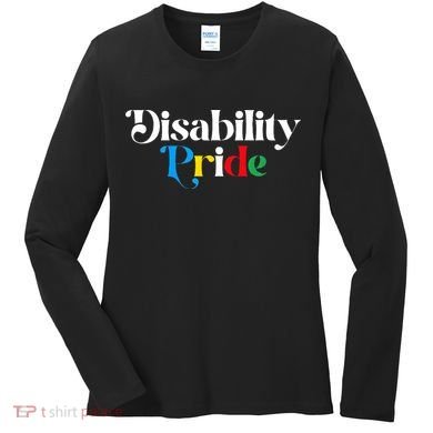 Disability Pride Flag July Disabled Pride Month Awareness Women's Long Sleeve Shirt
