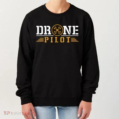 Drone Pilot Funny Quadrotor Drone Pilot Drones Women's Sweatshirt