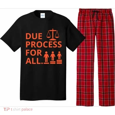 Due Process For All Pajama Set