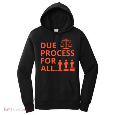 Due Process For All Women's Hoodie