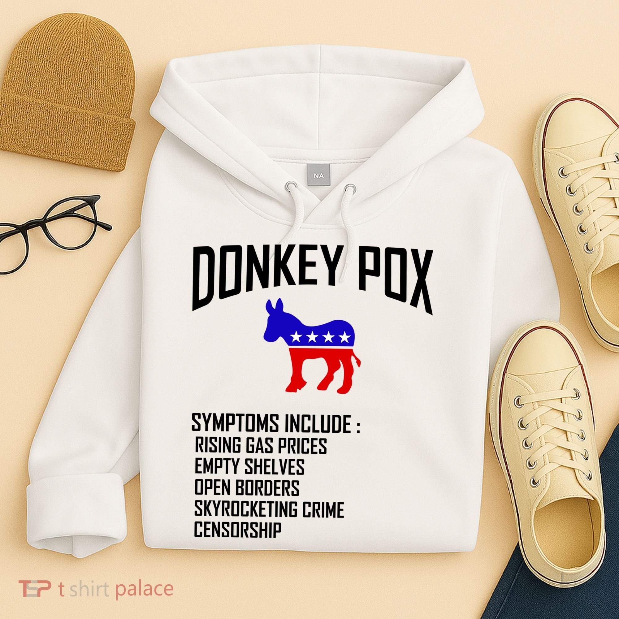 Donkey Pox Funny Symptoms Political Anti Biden Hoodie