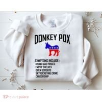 Donkey Pox Funny Symptoms Political Anti Biden Sweatshirt thumb 2