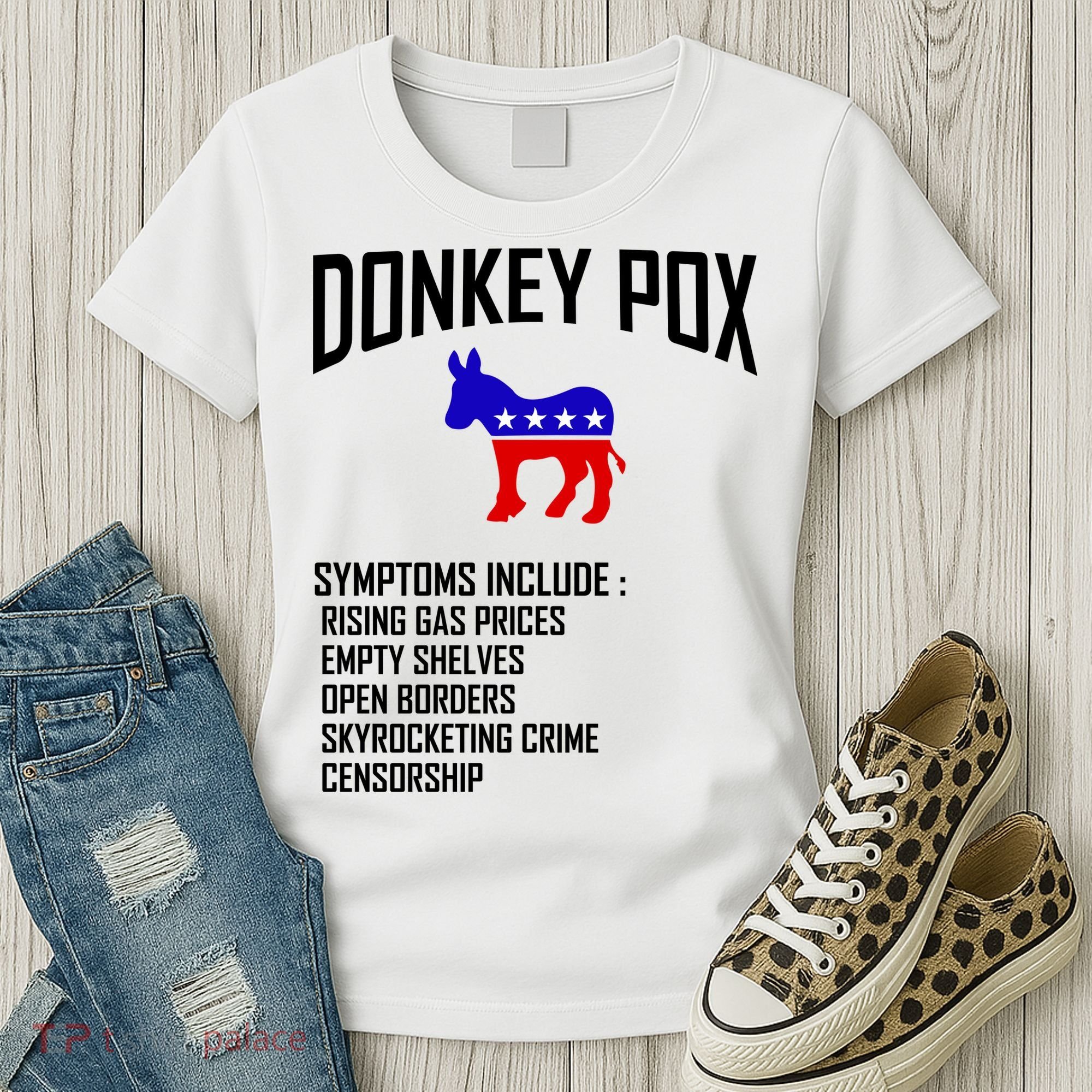 Donkey Pox Funny Symptoms Political Anti Biden Women's T-Shirt