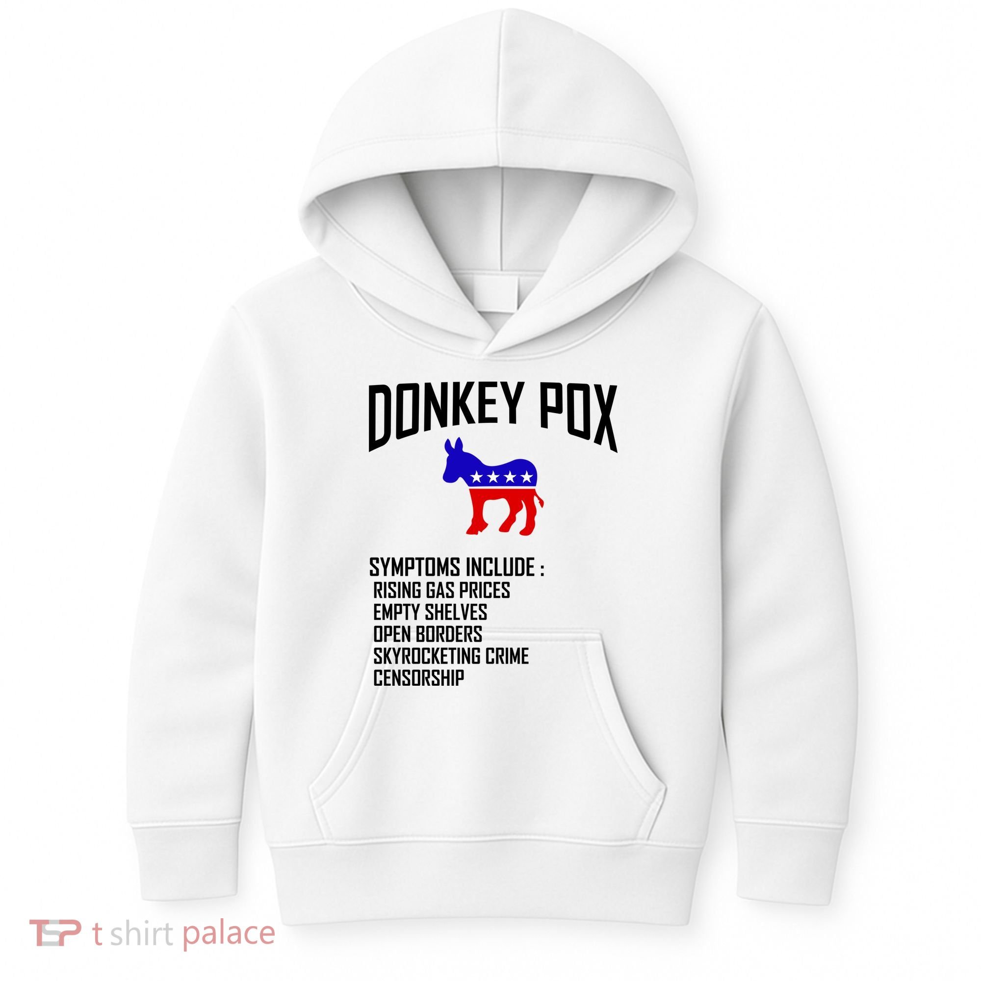 Donkey Pox Funny Symptoms Political Anti Biden Kids Hoodie