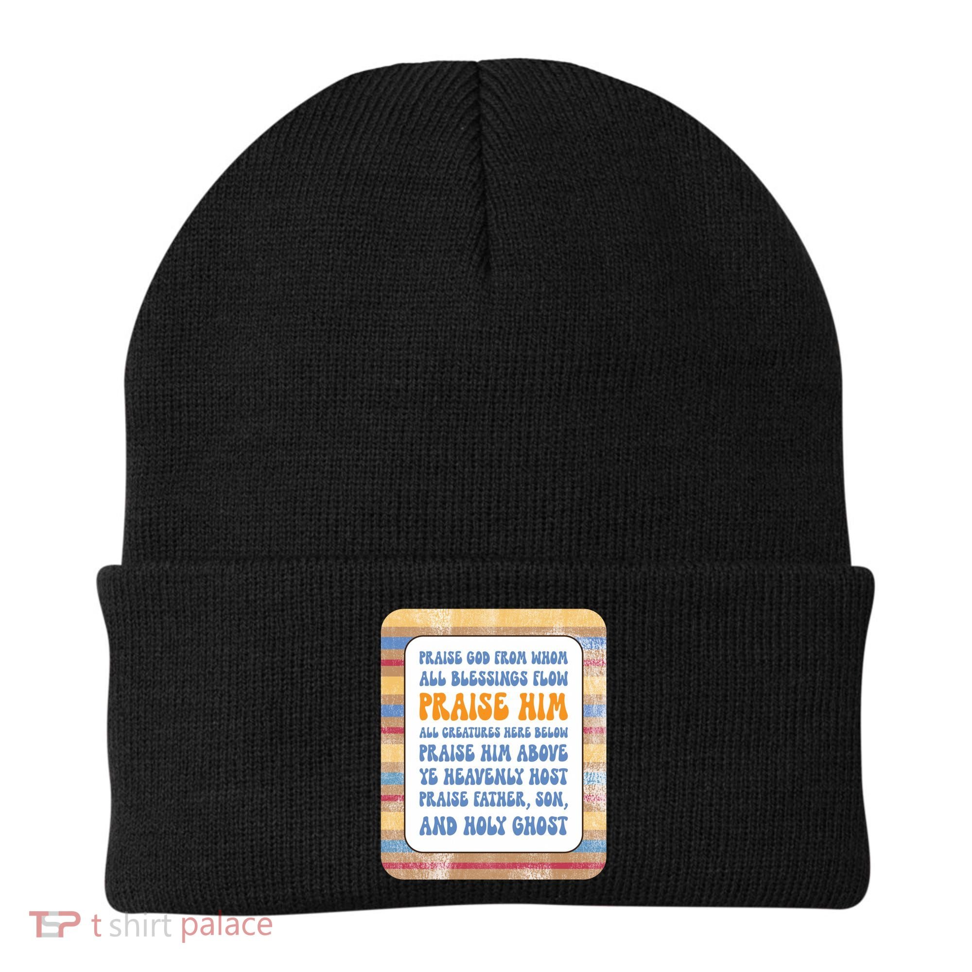 Doxology Praise God From Whom All Blessings Flow Cute Gift Beanie