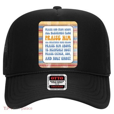 Doxology Praise God From Whom All Blessings Flow Cute Gift Hat